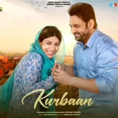 Kurbaan Ekam Bawa Mp3 Download Song - Mr-Punjab