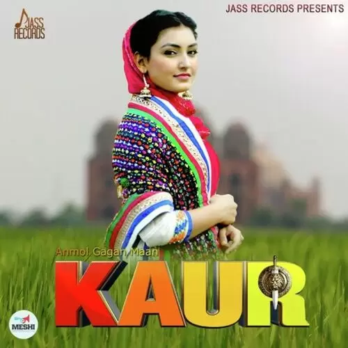Kaur Anmol Gagan Maan Mp3 Download Song - Mr-Punjab