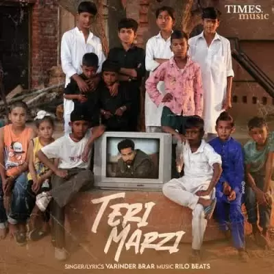 Teri Marzi Varinder Brar Mp3 Download Song - Mr-Punjab
