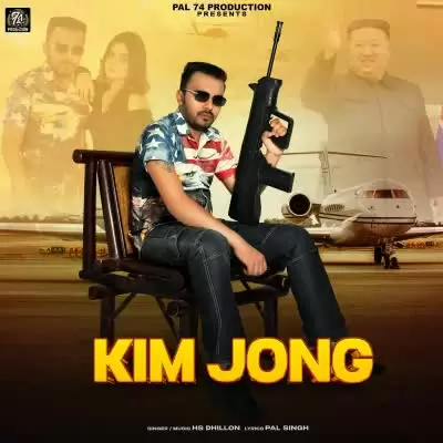 Kim Jong Hs Dhillon Mp3 Download Song - Mr-Punjab