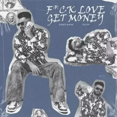 F*Ck Love Get Money Romey Maan Mp3 Download Song - Mr-Punjab