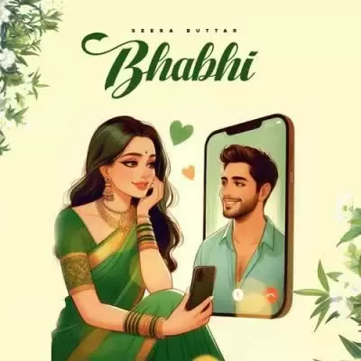 Bhabhi Seera Buttar Mp3 Download Song - Mr-Punjab