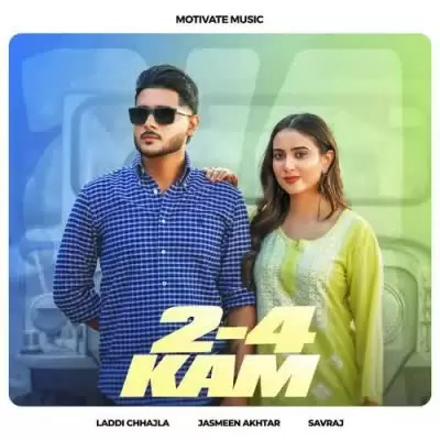 2-4 Kam Laddi Chhajla Mp3 Download Song - Mr-Punjab