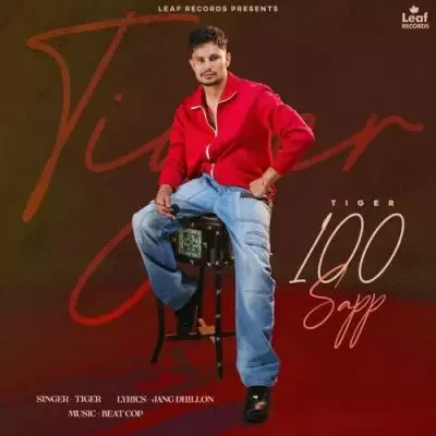 100 Sapp Tiger Mp3 Download Song - Mr-Punjab