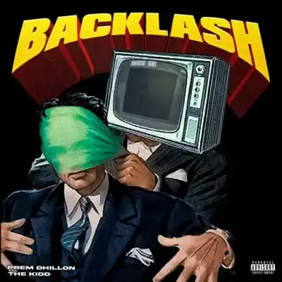 Backlash Prem Dhillon Mp3 Download Song - Mr-Punjab