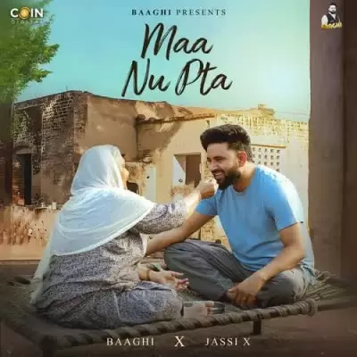 Maa Nu Ptaa Baaghi Mp3 Download Song - Mr-Punjab