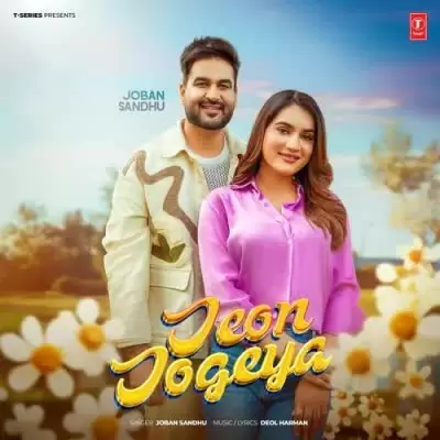 Jeon Jogeya Joban Sandhu Mp3 Download Song - Mr-Punjab