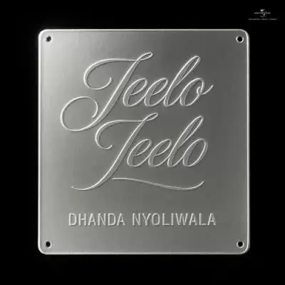 Jeelo Jeelo Dhanda Nyoliwala Mp3 Download Song - Mr-Punjab