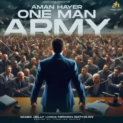 One Man Army Jelly Mp3 Download Song - Mr-Punjab