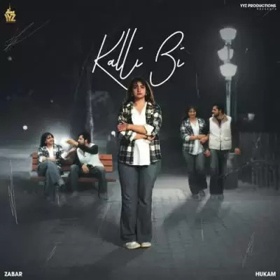 Kalli Bi Zabar Mp3 Download Song - Mr-Punjab