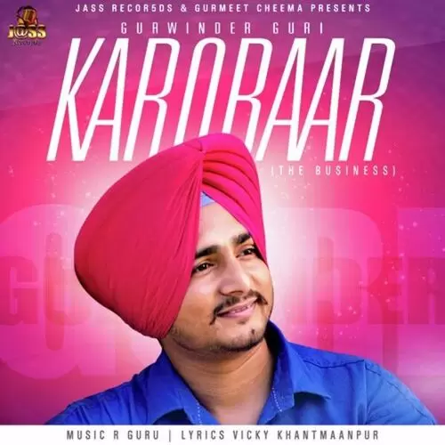 Karobaar Gurwinder Guri Mp3 Download Song - Mr-Punjab