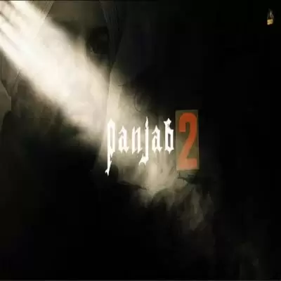 Panjab 2 Sidhu Moose Wala Mp3 Download Song - Mr-Punjab