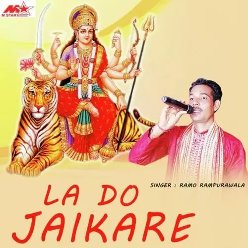 La Do Jaikare Ramo Rampurawala Mp3 Download Song - Mr-Punjab