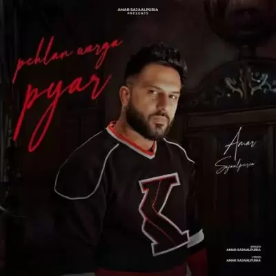 Pehlan Warga Pyar Amar Sajaalpuria Mp3 Download Song - Mr-Punjab