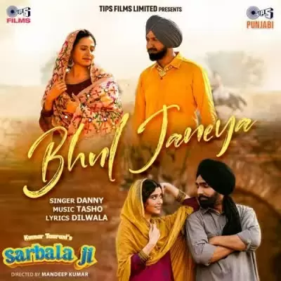 Bhul Janeya Danny Mp3 Download Song - Mr-Punjab