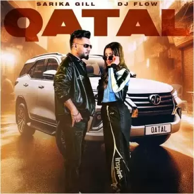 Qatal Sarika Gill Mp3 Download Song - Mr-Punjab