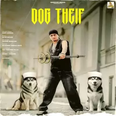 Dog Theif Gopi Longia Mp3 Download Song - Mr-Punjab