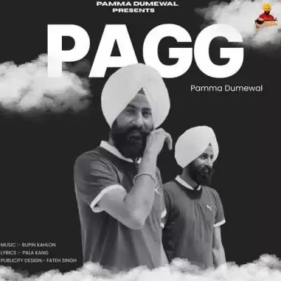 Pagg Pamma Dumewal Mp3 Download Song - Mr-Punjab
