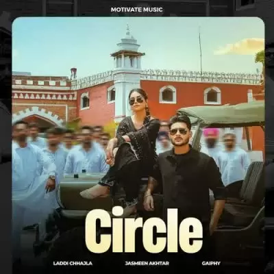 Circle Laddi Chhajla Mp3 Download Song - Mr-Punjab