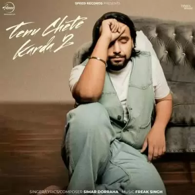 Tenu Chete Karda 2 Simar Dorraha Mp3 Download Song - Mr-Punjab