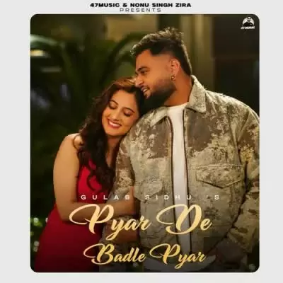 Pyar De Badle Pyar Gulab Sidhu Mp3 Download Song - Mr-Punjab