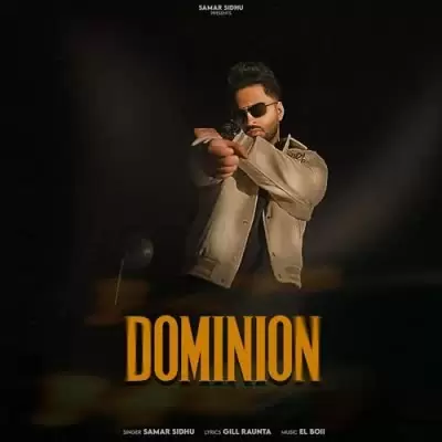 Dominion Samar Sidhu Mp3 Download Song - Mr-Punjab