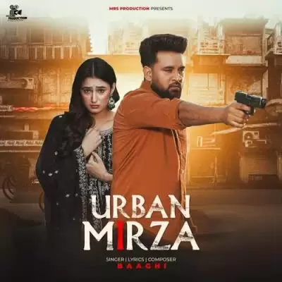 Urban Mirza Baaghi Mp3 Download Song - Mr-Punjab