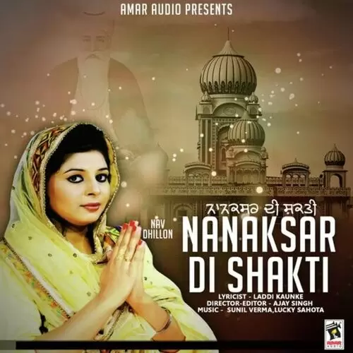 Nanaksar Di Shakti Nav Dhillon Mp3 Download Song - Mr-Punjab