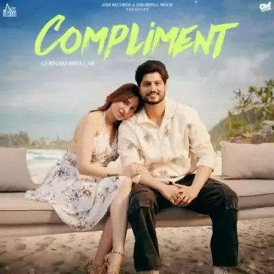 Compliment Gurnam Bhullar Mp3 Download Song - Mr-Punjab