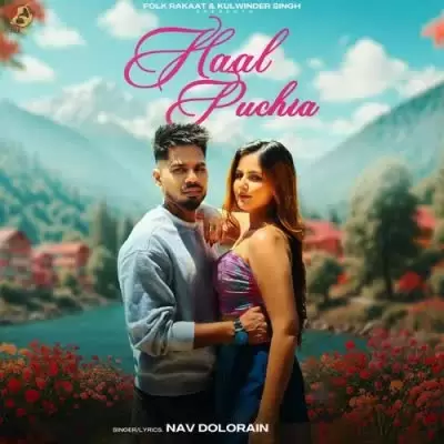 Haal Puchia Nav Dolorain Mp3 Download Song - Mr-Punjab
