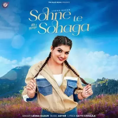 Sohne Te Sohaga Loena Kaur Mp3 Download Song - Mr-Punjab