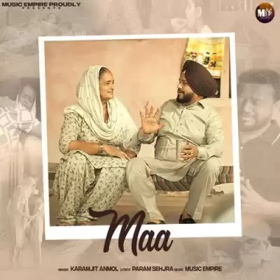 Maa Karamjit Anmol Mp3 Download Song - Mr-Punjab