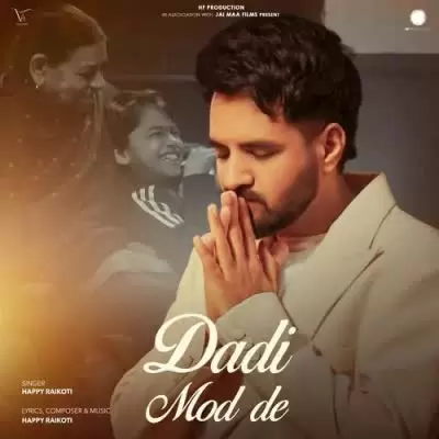 Dadi Mod De Happy Raikoti Mp3 Download Song - Mr-Punjab