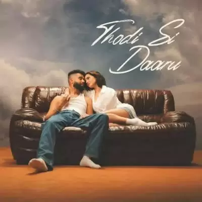 Thodi Si Daaru Ap Dhillon Mp3 Download Song - Mr-Punjab