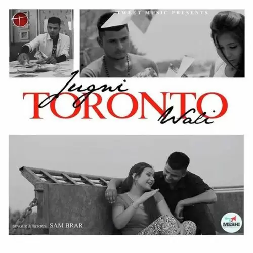 Jugni Toroanto Wali Sam Brar Mp3 Download Song - Mr-Punjab