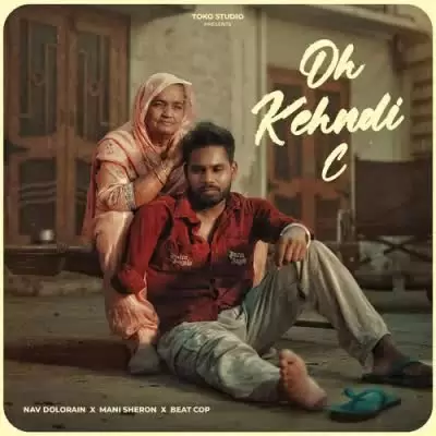 Oh Kehndi C Nav Dolorain Mp3 Download Song - Mr-Punjab