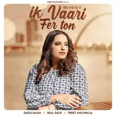 Ik Vaari Fer Ton Sargi Maan Mp3 Download Song - Mr-Punjab