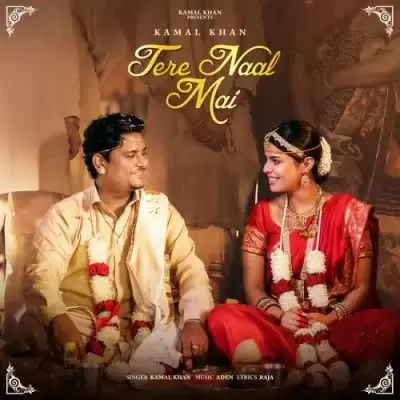 Tere Naal Mai Kamal Khan Mp3 Download Song - Mr-Punjab