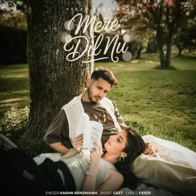 Mere Dil Nu Karan Randhawa Mp3 Download Song - Mr-Punjab
