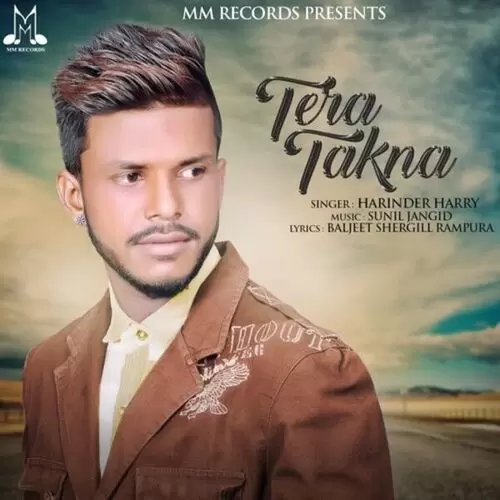 Tera Takna Harinder Harry Mp3 Download Song - Mr-Punjab