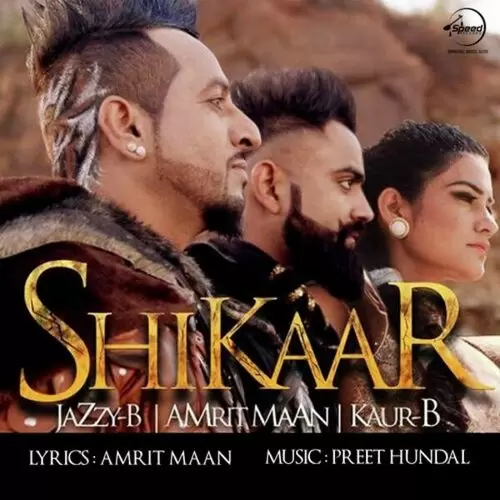 Shikaar Jazzy B Mp3 Download Song - Mr-Punjab