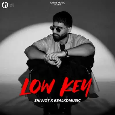 Lowkey Shivjot Mp3 Download Song - Mr-Punjab