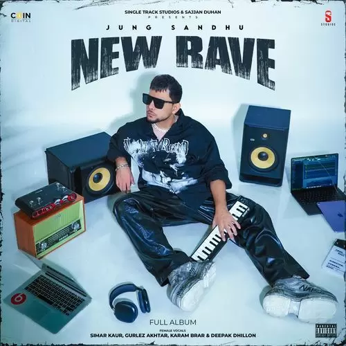 New Rave Songs