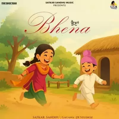 Bhena Satkar Sandhu Mp3 Download Song - Mr-Punjab