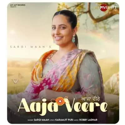 Aaja Veere Sargi Maan Mp3 Download Song - Mr-Punjab