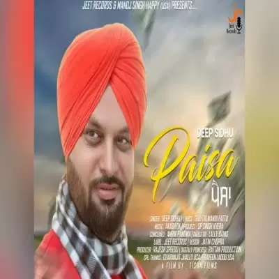 Paisa Deep Sidhu Mp3 Download Song - Mr-Punjab