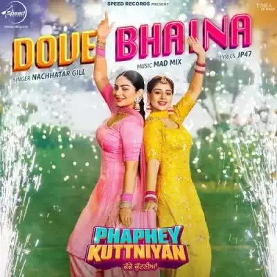 Dove Bhaina Nachhatar Gill Mp3 Download Song - Mr-Punjab