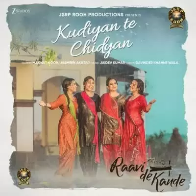 Kudiyan Te Chidyan Mannat Noor Mp3 Download Song - Mr-Punjab