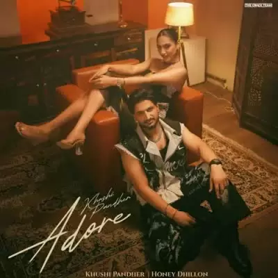 Adore Khushi Pandher Mp3 Download Song - Mr-Punjab