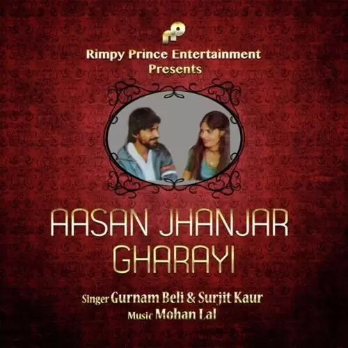 Aasan Jhanjar Gharayi Gurnam Beli Mp3 Download Song - Mr-Punjab